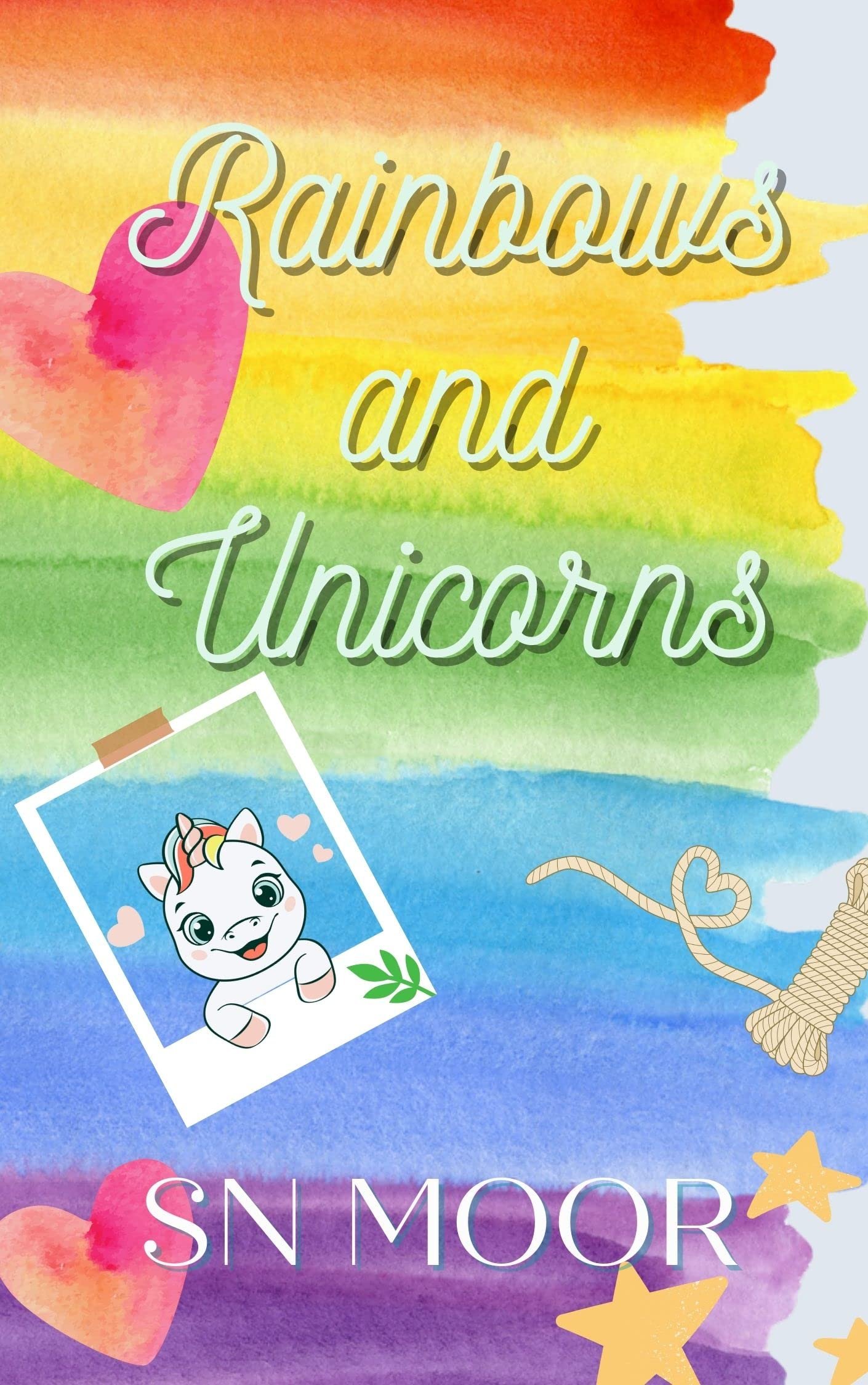 Rainbows and Unicorns (Holidate Series Book 3) Cover